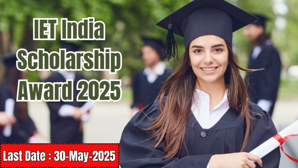 IET India Scholarship Award 2025 1 min 1