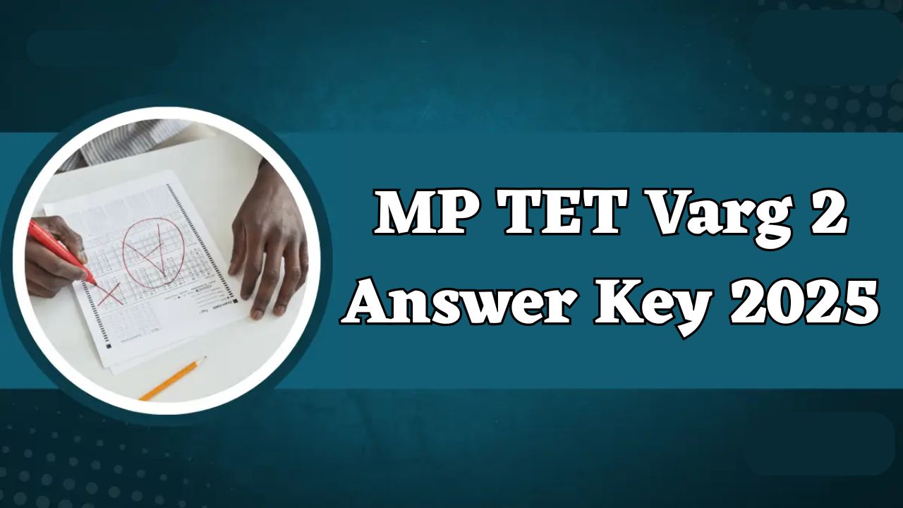 MP TET Varg 2 Answer Key 2025