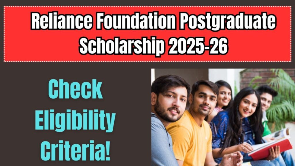 Reliance Foundation Postgraduate Scholarship 2025-26