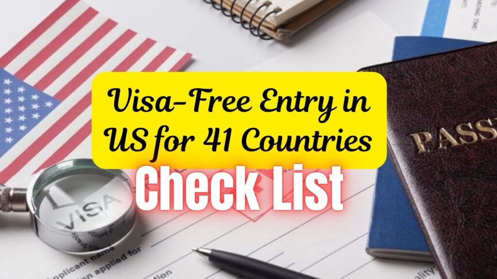 Visa-free U.S. Travel 2025